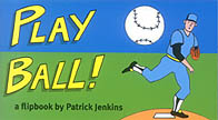 Play Ball Flip Book
